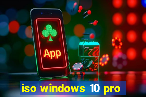 iso windows 10 pro